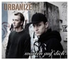 URBANIZE - WARTEN AUF DICH